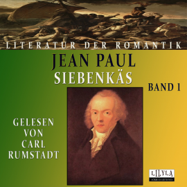 Hörbuch Siebenkäs Band 1  - Autor Jean Paul   - gelesen von Schauspielergruppe