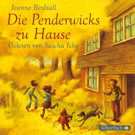 Hörbuch Die Penderwicks zu Hause  - Autor Jeanne Birdsall   - gelesen von Sascha Icks