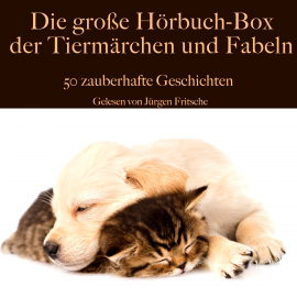Hörbuch Die große Hörbuch Box der Tiermärchen und Fabeln  - Autor Jeanne-Marie Leprince de Beaumont   - gelesen von Jürgen Fritsche