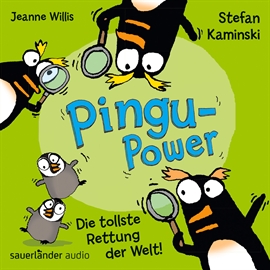 Hörbuch Pingu-Power - Die tollste Rettung der Welt  - Autor Jeanne Willis   - gelesen von Stefan Kaminski