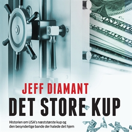 Hörbuch Det store kup  - Autor Jeff Diamant   - gelesen von Morten Rønnelund