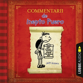 Hörbuch Commentarii de Inepto Puero - Gregs Tagebuch auf Latein  - Autor Jeff Kinney   - gelesen von Diverse
