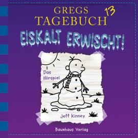 Hörbuch Gregs Tagebuch, Folge 13: Eiskalt erwischt!  - Autor Jeff Kinney   - gelesen von Marco Eßer