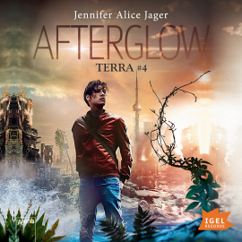 Hörbuch Afterglow: Terra #4  - Autor Jennifer Alice Jager   - gelesen von Marian Funk