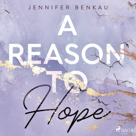 Hörbuch A Reason To Hope (Liverpool-Reihe 2)  - Autor Jennifer Benkau   - gelesen von Schauspielergruppe