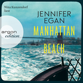 Hörbuch Manhattan Beach  - Autor Jennifer Egan   - gelesen von Nina Kunzendorf