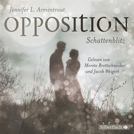 Hörbuch Opposition. Schattenblitz (Obsidian 5)  - Autor Jennifer L. Armentrout   - gelesen von Schauspielergruppe