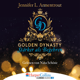 Hörbuch Stärker als Begehren  - Autor Jennifer L. Armentrout   - gelesen von Nina Schöne