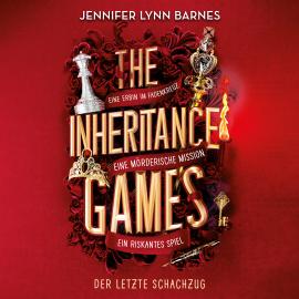 Hörbuch Der letzte Schachzug - The Inheritance Games, Band 3 (ungekürzt)  - Autor Jennifer Lynn Barnes   - gelesen von Leonie Landa