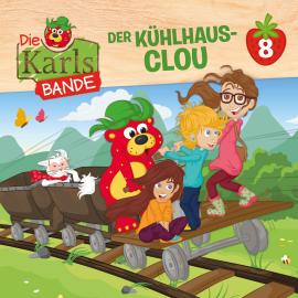 Hörbuch Die Karls-Bande, Folge 8: Der Kühlhaus-Clou  - Autor Jenny Alten, Johannes Disselhoff   - gelesen von Schauspielergruppe