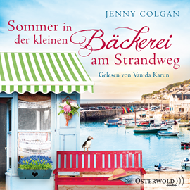 Hörbuch Sommer in der kleinen Bäckerei am Strandweg  - Autor Jenny Colgan   - gelesen von Vanida Karun