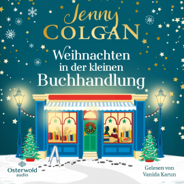 Hörbuch Weihnachten in der kleinen Buchhandlung  - Autor Jenny Colgan   - gelesen von Vanida Karun