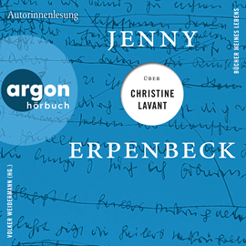 Hörbuch Jenny Erpenbeck über Christine Lavant - Bücher meines Lebens, Band 5 (Ungekürzte Lesung)  - Autor Jenny Erpenbeck   - gelesen von Bernd Reheuser