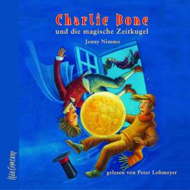 Hörbuch Charlie Bone und die magische Zeitkugel - Charlie Bone, Teil 2 (ungekürzt)  - Autor Jenny Nimmo   - gelesen von Peter Lohmeyer