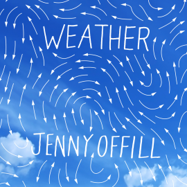 Hörbuch Weather  - Autor Jenny Offill   - gelesen von Cassandra Campbell
