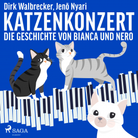 Hörbuch Katzenkonzert - Die Geschichte von Bianca und Nero (Ungekürzt)  - Autor Jenö Nyari   - gelesen von Dirk Walbrecker