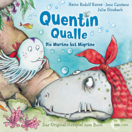 Hörbuch Quentin Qualle - Die Muräne hat Migräne  - Autor Jens Carstens   - gelesen von Schauspielergruppe