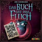 Schau nicht hier rein! - Das Buch mit dem Fluch, Band 3 (ungekürzt)