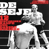 De seje - 12 historiske kampe med danske boksere