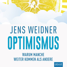 Hörbuch Optimismus  - Autor Jens Weidner   - gelesen von Sebastian Pappenberger