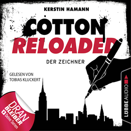 Hörbuch Der Zeichner (Cotton Reloaded 33)  - Autor Jerry Cotton   - gelesen von Tobias Kluckert