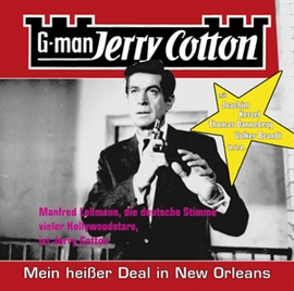 Hörbuch Mein heißer Deal in New Orleans (Jerry Cotton 12)  - Autor Jerry Cotton   - gelesen von Schauspielergruppe