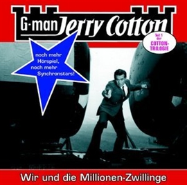 Hörbuch Wir und die Millionen-Zwillinge (Jerry Cotton 14)  - Autor Jerry Cotton   - gelesen von Schauspielergruppe