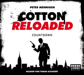 Hörbuch Countdown (Cotton Reloaded 2)  - Autor Peter Mennigen   - gelesen von Tobias Kluckert
