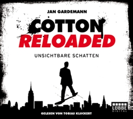 Hörbuch Unsichtbare Schatten (Cotton Reloaded 3)  - Autor Jan Gardemann   - gelesen von Tobias Kluckert