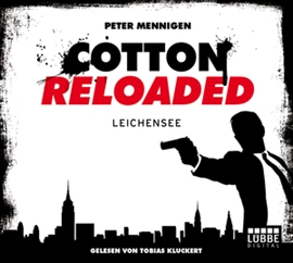 Hörbuch Leichensee (Cotton Reloaded 6)  - Autor Peter Mennigen   - gelesen von Tobias Kluckert