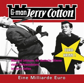 Hörbuch Eine Millarde Euro (Jerry Cotton 9)  - Autor Jerry Cotton   - gelesen von Schauspielergruppe