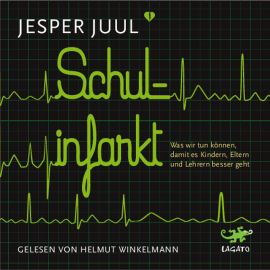 Hörbuch Schulinfarkt  - Autor Jesper Juul   - gelesen von Helmut Winkelmann