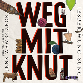 Hörbuch Weg mit Knut!  - Autor Jesper Wung-Sung   - gelesen von Jens Wawrczeck