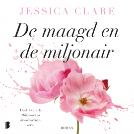 Hörbuch De maagd en de miljonair  - Autor Jessica Clare   - gelesen von felicia dalwegen