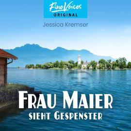 Hörbuch Frau Maier sieht Gespenster - Chiemgau-Krimi, Band 3 (ungekürzt)  - Autor Jessica Kremser   - gelesen von Hildegard Meier