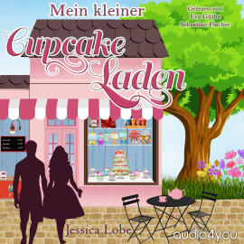 Hörbuch Mein kleiner Cupcake-Laden  - Autor Jessica Lobe   - gelesen von Schauspielergruppe