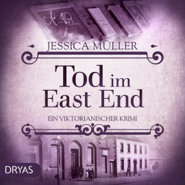 Hörbuch Tod im East End  - Autor Jessica Müller   - gelesen von Lara Hoffmann
