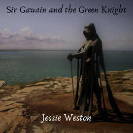 Hörbuch Sir Gawain and the Green Knight  - Autor Jessie Weston   - gelesen von Thomas Copeland