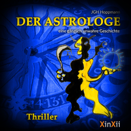 Hörbuch Der Astrologe  - Autor JHG Hoppmann   - gelesen von Moritz Manuel Michel