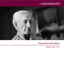 Hörbuch Interview by Frank Waters  - Autor Jiddu Krishnamurti   - gelesen von Jiddu Krishnamurti