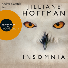 Hörbuch Insomnia  - Autor Jilliane Hoffman   - gelesen von Andrea Sawatzki