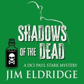 Hörbuch Shadows of the Dead  - Autor Jim Eldridge   - gelesen von John Telfer