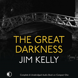 Hörbuch The Great Darkness  - Autor Jim Kelly   - gelesen von Peter Wickham