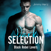 Hörbuch Dark Selection – Black Rebel Lovers  - Autor Jimmy Herz   - gelesen von Jimmy Herz