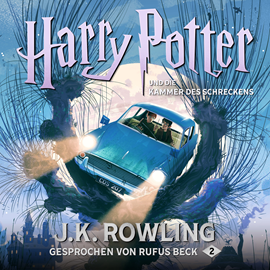 Hörbuch Harry Potter und die Kammer des Schreckens (Harry Potter 2)  - Autor J.K. Rowling   - gelesen von Rufus Beck