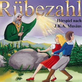 Hörbuch Rübezahl  - Autor J.K.A. Musäus   - gelesen von Schauspielergruppe