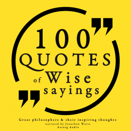 Hörbuch 100 Wise sayings  - Autor JM Gardner   - gelesen von Jonathan Waite