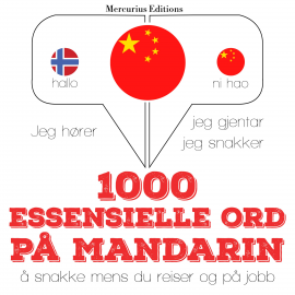 Hörbuch 1000 essensielle ord på Mandarin  - Autor JM Gardner   - gelesen von Kathrin Mercurius