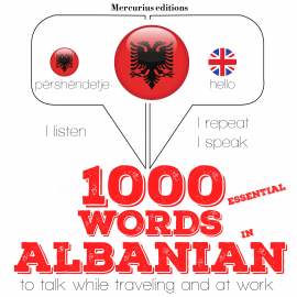 Hörbuch 1000 essential words in Albanian  - Autor JM Gardner   - gelesen von Katie Mercurius