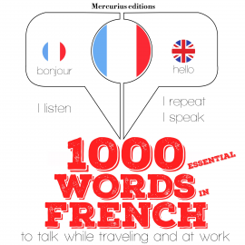Hörbuch 1000 essential words in French  - Autor JM Gardner   - gelesen von Katie H Mercurius